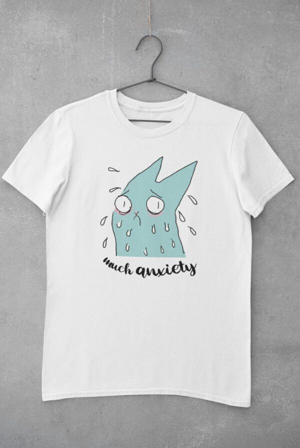 T-Shirt Much Anxiety Cat
